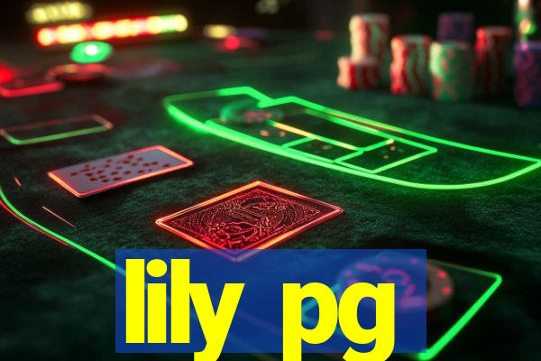 lily pg-bet